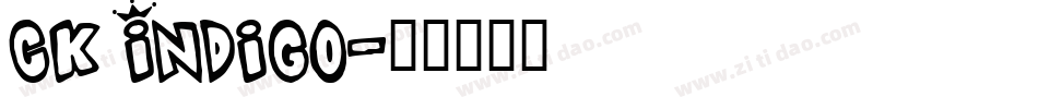 CK Indigo字体转换